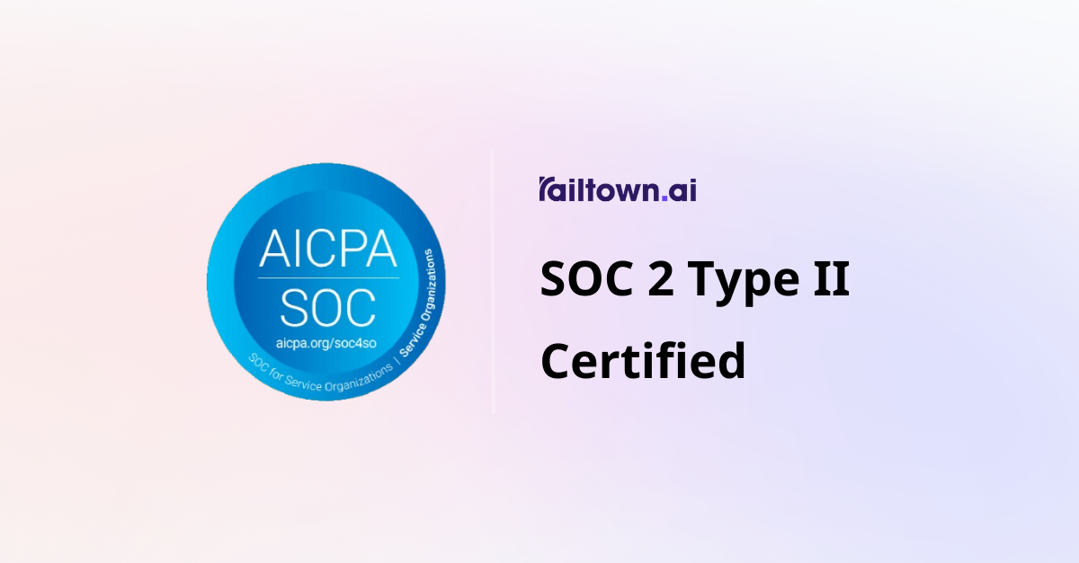 SOC 2 Type II Compliance Railtown AI